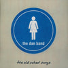 The Dan Band: The Old School Songs 3-Track EP