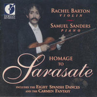 Rachel Barton / Samuel Sanders: Homage To Pablo De Sarasate