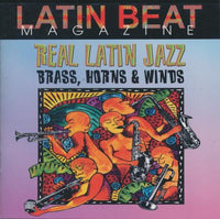 Latin Beat Magazine: Real Latin Jazz: Brass, Horns & Winds