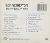 Tom Netherton: 22 Great Songs Of Faith