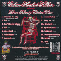 Doom Kounty Electric Chair: Cuban Healed Killers