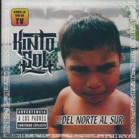 Kinto Sol: Del Norte Al Sur - NeverDieMedia