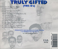 Truly Gifted: From The Heart (Tru-G'z)