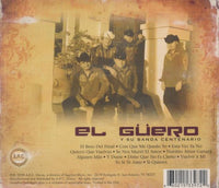 El Guero Y Su Banda Centenario: Se Nos Murio El Amor