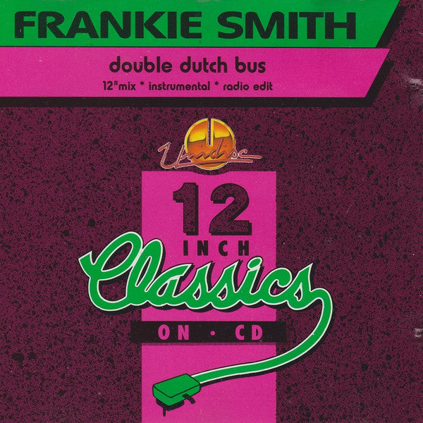 Frankie Smith: Double Dutch Bus / Triple Dutch 4-Track Maxi-Single