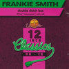Frankie Smith: Double Dutch Bus / Triple Dutch 4-Track Maxi-Single