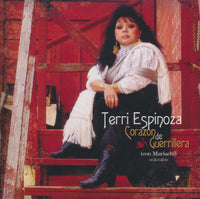 Terri Espinoza: Corazon De Guerrillera