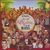 Tropical Tribute To The Beatles - NeverDieMedia