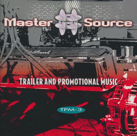 Master Source: Trailer And Promotional Music