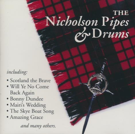 The Nicholson Pipes & Drums: The Nicholson Pipes & Drums