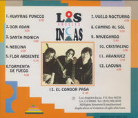 Los Angeles Incas: Huayras Puncco: The Door Of The Wind