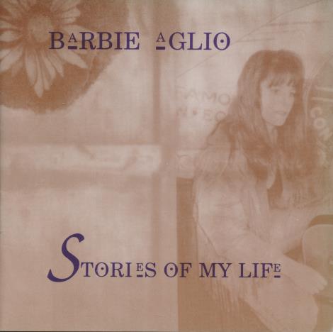 Barbie Aglio: Stories Of My Life