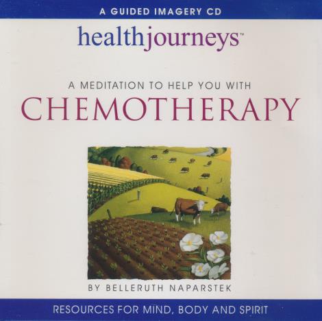 A Meditation To Help You With Chemotherapy