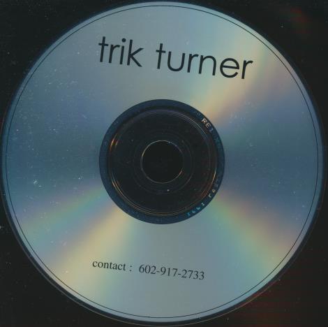Trik Turner: Trik Turner Promo w/ No Artwork