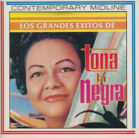 Tona La Negra: Los Grandes Exitos De Tona La Negra