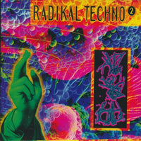 Radikal Techno Volume 2