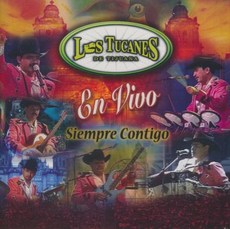 Los Tucanes De Tijuana: En Vivo: Siempre Contigo
