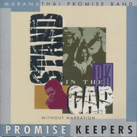 Promise Keepers: Stand In The Gap