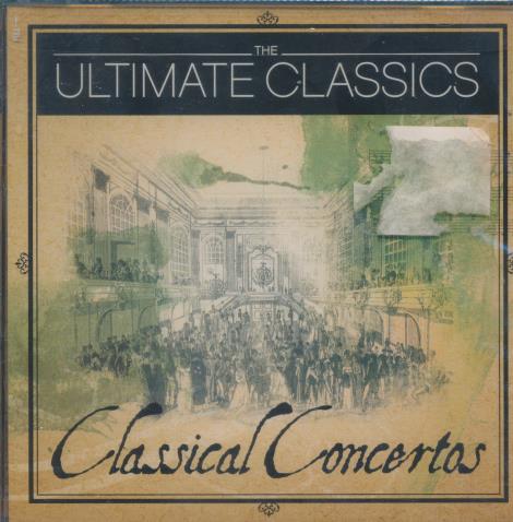 The Ultimate Classics: Classical Concertos 2-Disc Set