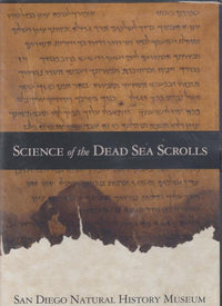 Science Of The Dead Sea Scrolls: San Diego Natural History Museum