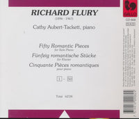 Richard Flury: Funfzig Romantische Stucke / Cinquante Pieces Romantiques / Fifty Romantic Pieces
