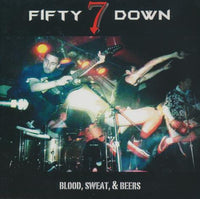 Fifty7Down: Blood, Sweat, & Beers