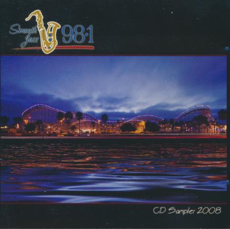 Smooth Jazz 98.1 2008 Sampler