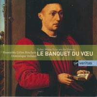 Ensemble Gilles Binchois / Dominique Vellard: Le Banquet Du Voeu 2-Disc Set