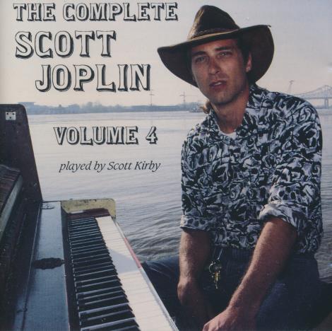 Scott Kirby: The Complete Scott Joplin Volume 4