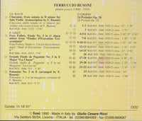 Ferruccio Busoni: Instruments Of The Past: The Reproducing Piano