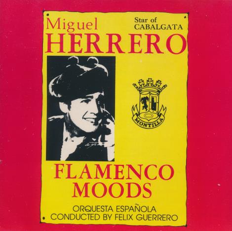 Miguel Herrero: Flamenco Moods
