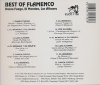 Danza Fuego, El Mondao, Los Alhama: Best Of Flamenco