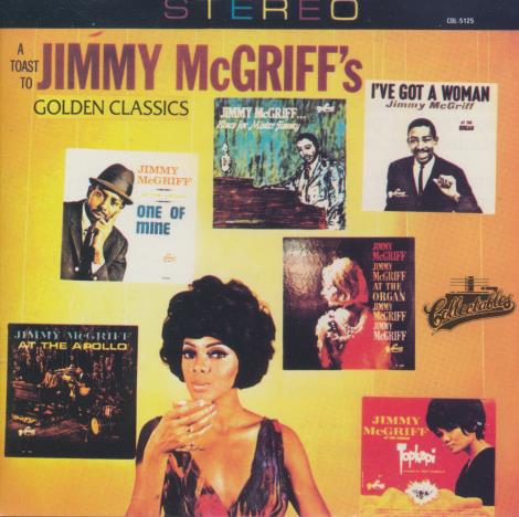 Jimmy McGriff: A Toast To Jimmy McGriff's
