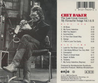 Chet Baker: The Last Great Concert: My Favourite Songs Vol. I & II 2-Disc Set