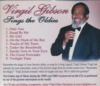 Virgil Gibson: Sings The Oldies Volume One Signed (Looking To Front)