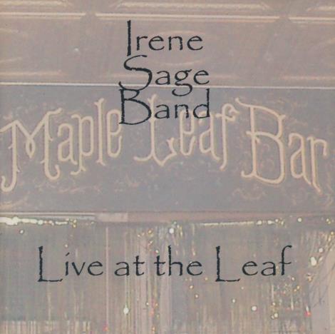 Irene Sage Band: Live At The Leaf