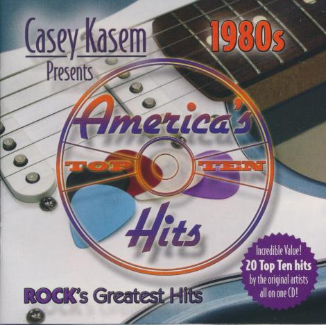 Casey Kasem: America's Top Ten Hits: 1980s Rock's Greatest Hits