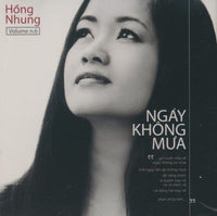Hong Nhung: Ngay Khong Mua