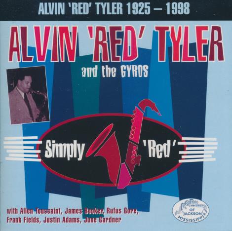 Alvin 'Red' Tyler And The Gyros: Simply 'Red'