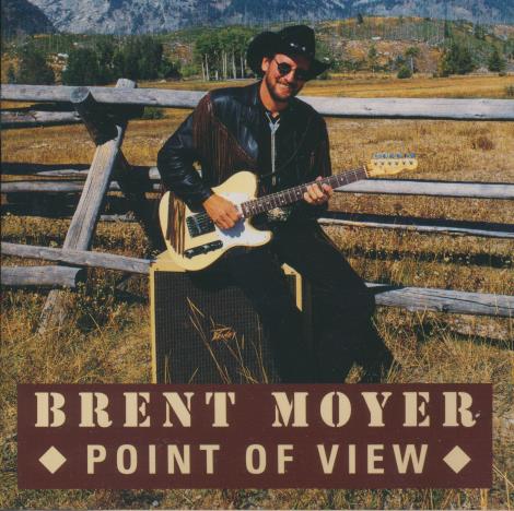 Brent Moyer: Point Of View
