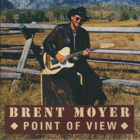 Brent Moyer: Point Of View