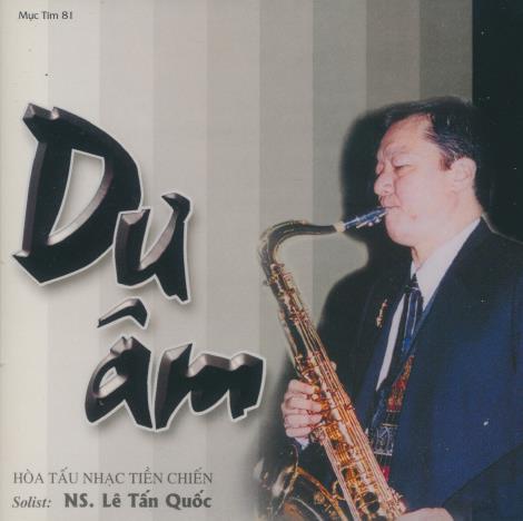 Du Am: Hoa Tau Nhac Thien Chien