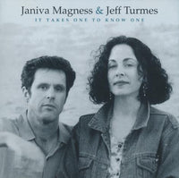 Janiva Magness & Jeff Turmes: It Takes One To Know One