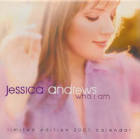 Jessica Andrews: Who I Am Advance Promo w/ Limited Edition 2001 Calendar