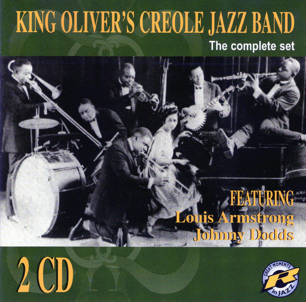 King Oliver's Creole Jazz Band: The Complete Set 2-Disc Set