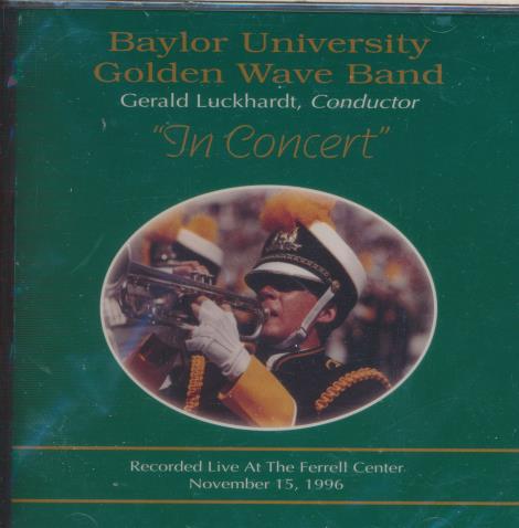 Baylor University Golden Wave Band: In Concert
