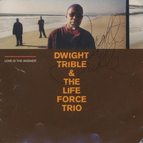 Dwight Trible & The Life Force Trio: Love Is The Answer 2-Disc Set Signed