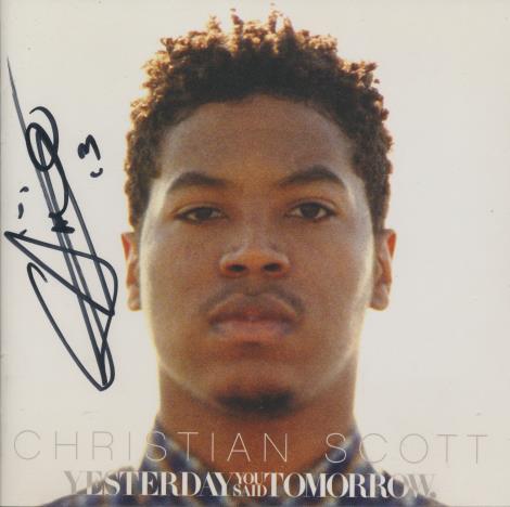 Christian Scott: Yesterday You Said Tomorrow Signed