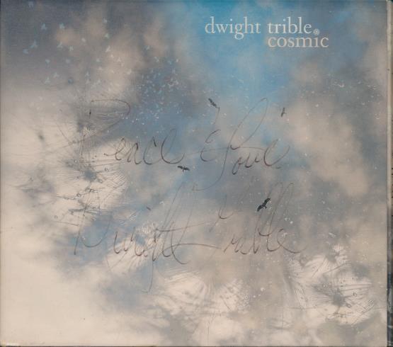 Dwight Trible: Cosmic Signed
