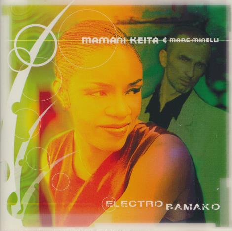 Mamani Keita & Marc Minelli: Electro Bamako